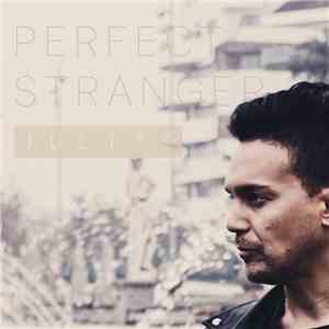 Julio D - Perfect Stranger download free