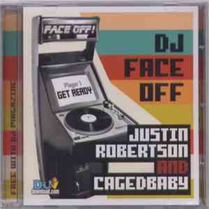 Justin Robertson And Cagedbaby - DJ Face Off download free