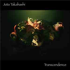 Juta Takahashi - Transcendence download free