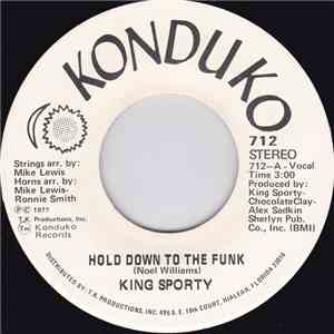 King Sporty - Hold Down To The Funk download free