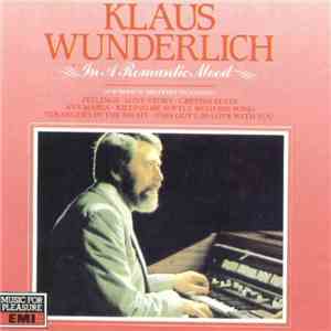 Klaus Wunderlich - In A Romantic Mood download free