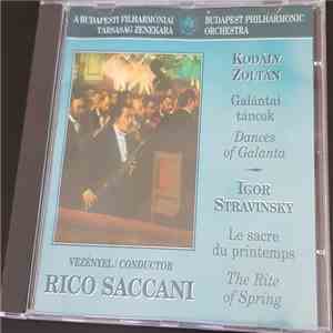 Kodály Zoltán, Igor Stravinsky, Rico Saccani, Budapest Philharmonic Orchestra - Dances Of Galanta / The Rite Of Spring download free