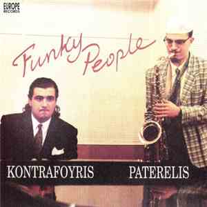 Kontrafouris / Paterelis - Funky People download free