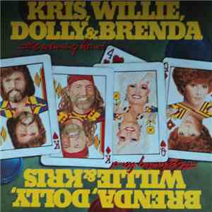 Kris, Willie, Dolly & Brenda - The Winning Hand download free