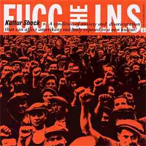 Kultur Shock - Fucc The I.N.S. download free