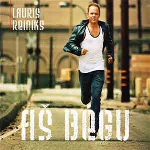Lauris Reiniks - Aš Bėgu download free