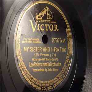 Leo Reisman And His Orchestra - My Sister And I / Do You Believe In Fairy Tales? download free