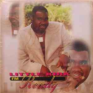 Little Kirk - I'm Ready download free