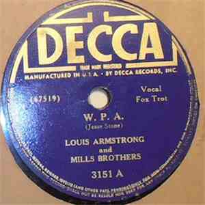 Louis Armstrong And Mills Brothers - W. P. A. download free