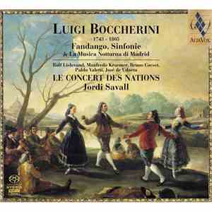 Luigi Boccherini · Le Concert Des Nations · Jordi Savall, Rolf Lislevand, Bruno Cocset, Manfredo Kraemer, Pablo Valetti, José De Udaeta - Fandango, Sinfonie & La Musica Notturna Di Madrid download free
