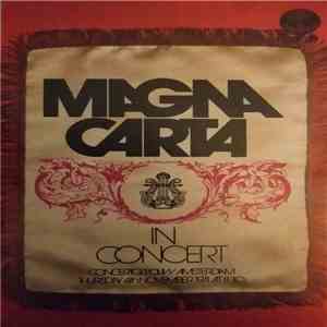 Magna Carta - In Concert download free