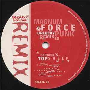 Magnum Force - Unlucky Punk (Remixes) download free