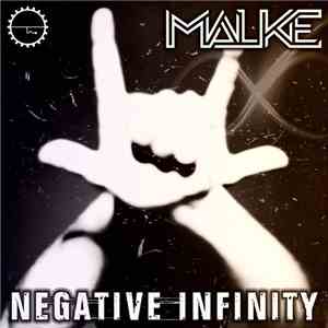 Malke - Negative Infinity download free