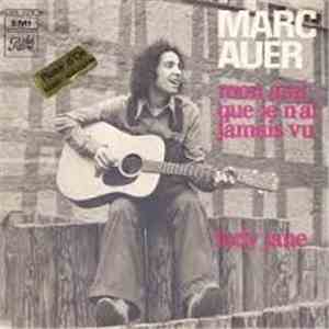 Marc Auer - Mon Ami Que Je N' Ai Jamais Vu download free