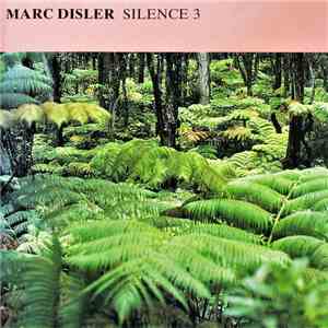 Marc Disler - Silence 3 download free