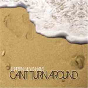 Martin Newnham - Cant Turn Around download free