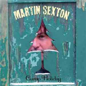Martin Sexton - Camp Holiday download free