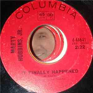 Marty Robbins Jr. - It Finally Happened / Big Mouthin' Around download free