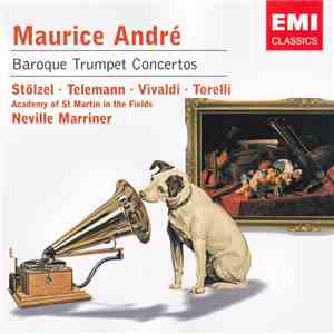 Maurice André - Stölzel ∙ Telemann ∙ Vivaldi ∙ Torelli - Academy Of St. Martin In The Fields, Neville Marriner - Baroque Trumpet Concertos download free