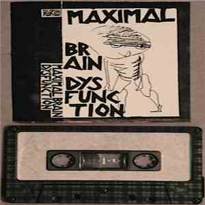 Maximal Brain Dysfunction - Untitled download free