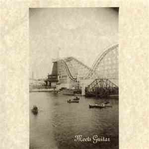 Meets Guitar - The Great Slip download free