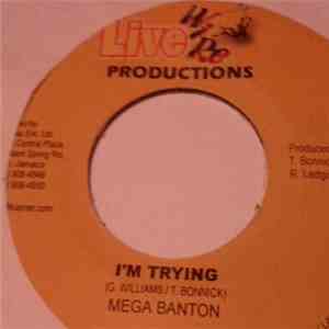 Mega Banton / Kirk Davis - I´m Trying download free