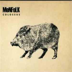 Menfolk - Colossus download free