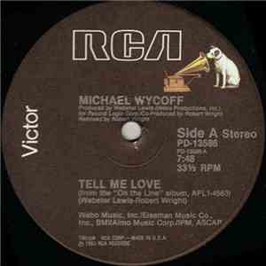 Michael Wycoff - Tell Me Love download free