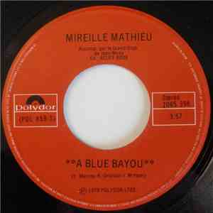 Mireille Mathieu - A Blue Bayou download free