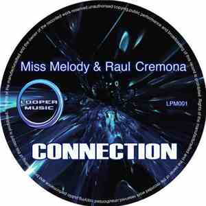 Miss Melody & Raul Cremona - Connection download free