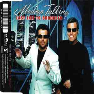 Modern Talking - Last Exit To Brooklyn download free