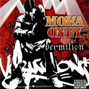 Moka Only - Vermilion download free