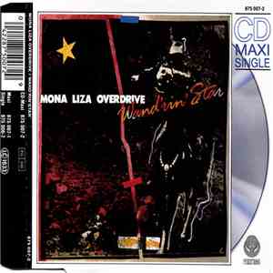 Mona Liza Overdrive - Wand'rin' Star download free