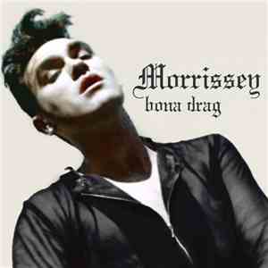 Morrissey - Bona Drag download free