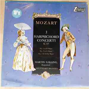 Mozart, Martin Galling, Stuttgarter Solisten - 3 Harpsichord Concerti K. 107 download free