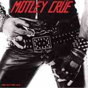 Mötley Crüe - Too Fast For Love download free