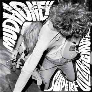 Mudhoney - Superfuzz Bigmuff download free