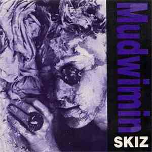 Mudwimin - Skiz download free