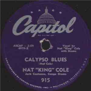 Nat "King" Cole - Calypso Blues / Twisted Stockin's download free