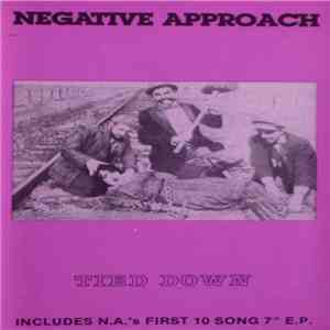 Negative Approach - Tied Down download free