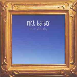 Nick Barber - Clear Blue Sky download free