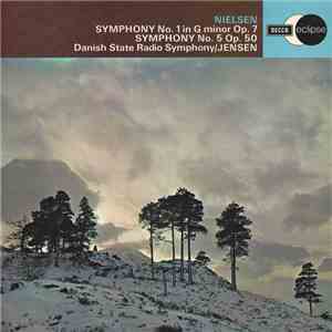 Nielsen ; Danish State Radio Symphony Orchestra, Jensen - Symphony No. 1 In G Minor Op. 7 / Symphony No. 5 Op. 50 download free