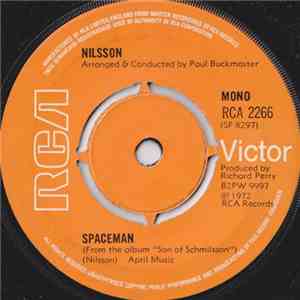 Nilsson - Spaceman / You're Breakin' My Heart download free