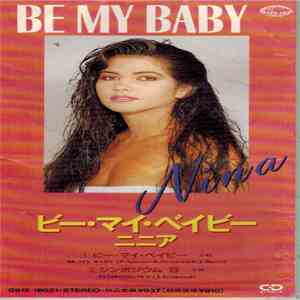 Nina  - Be My Baby download free