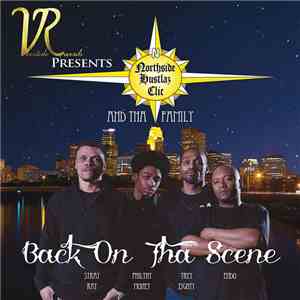 Northside Hustlaz Clic - Back On Tha Scene download free