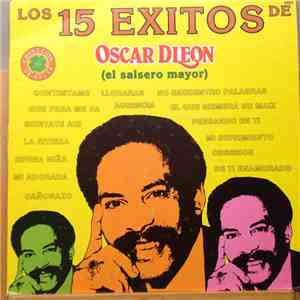 Oscar D' León - Los 15 Exitos De Oscar D'León (El Salsero Mayor) download free