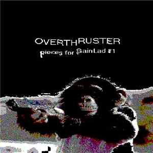 Overthruster - Pieces For Gainlad #1 download free