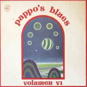 Pappo's Blues - Volumen VI download free