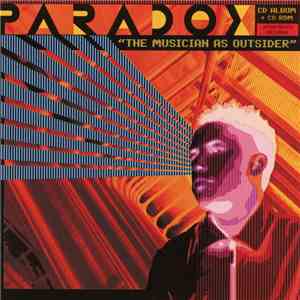 Paradox - The Musician As Outsider download free