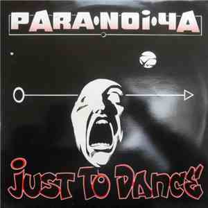 Para-Noi-Ya - Just To Dance download free